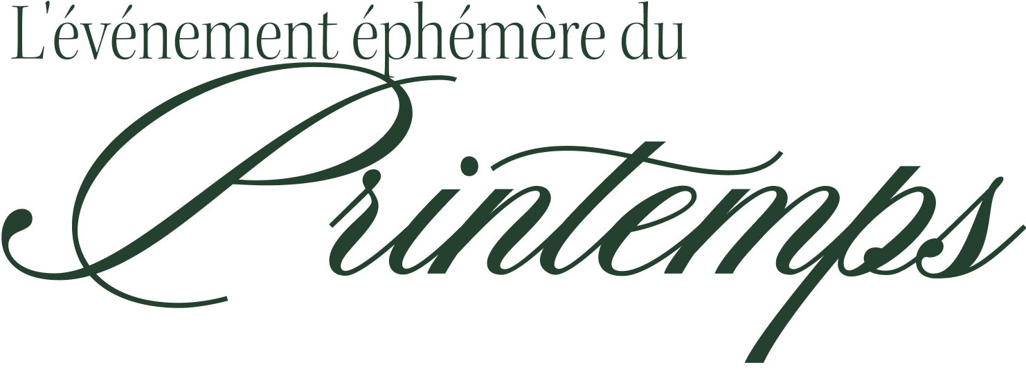 L'ÉVÉNEMENT ÉPHÉMÈRE DU PRINTEMPS